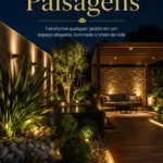Criando Paisagens para Deixar o Jardim Decorado, Elegante e Encantador